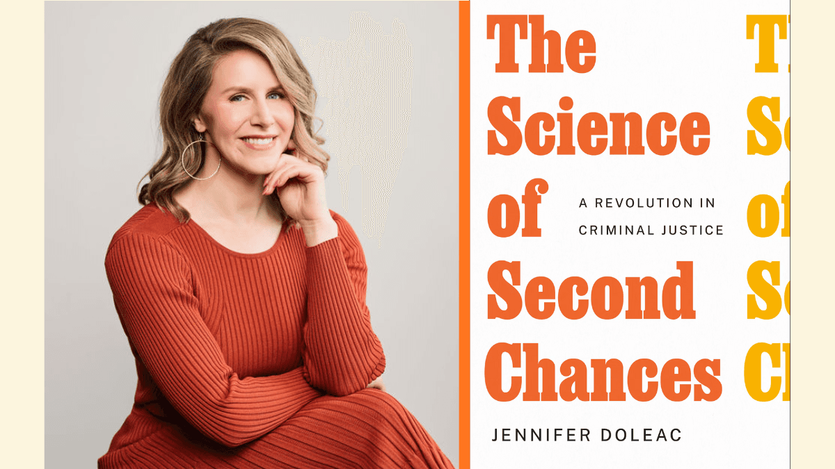 The Science of Second Chances: Jennifer Doleac on a Revolution in ...