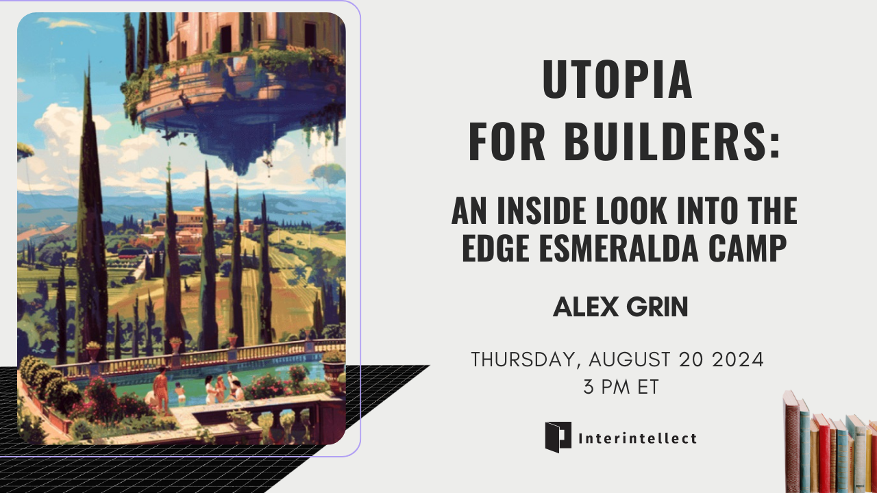 Thumbnail of Utopia for Builders: An Inside Look Into the Edge Esmeralda Camp ...